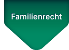 FAMILIENRECHT